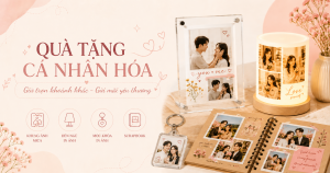 quà tặng cá nhân hóa lưu giữ kỷ niệm