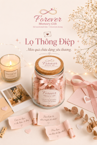 Lọ Thông Điệp cá nhân hóa giúp lưu giữ lời yêu thương dành cho sinh nhật, kỷ niệm và nhiều dịp đặc biệt.